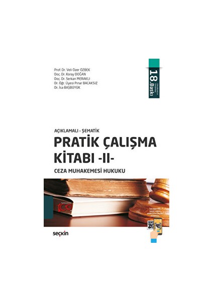 Açıklamalı - Şematik Pratik Çalışma Kitabı - 2 Ceza Muhakemesi Hukuku - Veli Özer Özbek