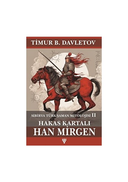 Han Mirgen - Timur B. Davletov