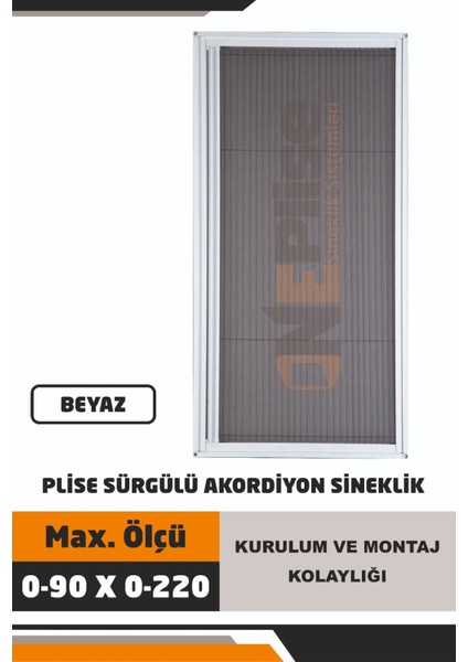 Plise Akordiyon Sineklik (Demir Kapı ,ahşap Kapı, Çelik Kapı Pimapen Kapı) En: 0-90 x Boy: 0-220