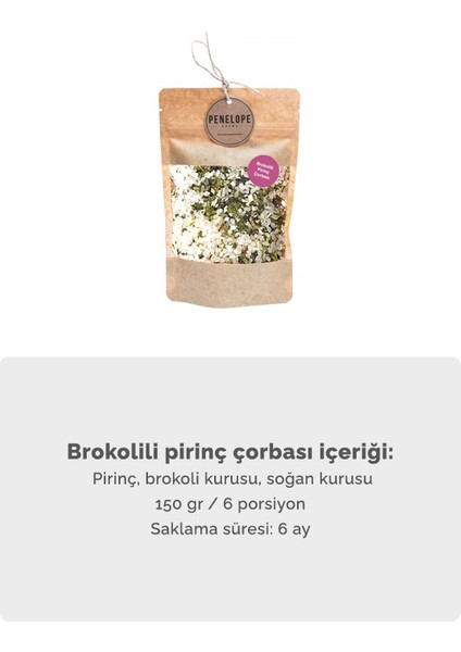 Penelope Gurme Brokolili Pirinç Çorbası Ek Gıda +6-7-8-9-12 Ay - BSLN