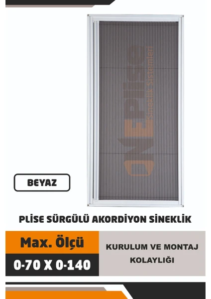 Plise Akordiyon Sineklik (Ahşap Pencere, Pimapen Pencere, Alüminyum Pencere) (En: 0-70 x Boy: 0-140)