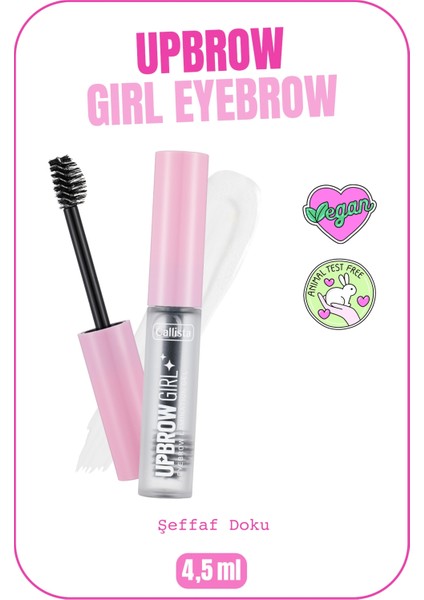 Callista Upbrow Girl Eyebrow Lamination Kaş Sabitleyici ve Şekillendirici Jel