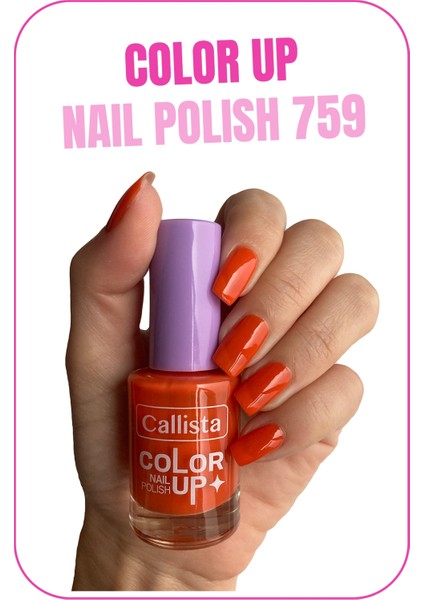 Callista Color Up Nail Polish Oje 759 Maxorange -Turuncu