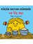 Küçük Bayan Günışığı ve Üç Ayı - Roger Hargreaves 1