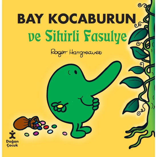 Bay Kocaburun ve Sihirli Fasulye – Roger Hargreaves