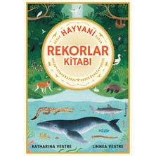 Hayvani Rekorlar Kitabı - Katharina Vestre - Linnea Vestre