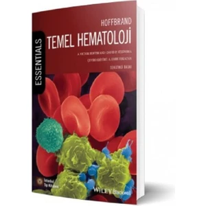 İstanbul Tıp Kitabevi Hoffbrand Temel Hematoloji - Emre Eşkazan 2023 Yayın Tarihli Türkçe Kitap Hematoloji Hekimleri İçin