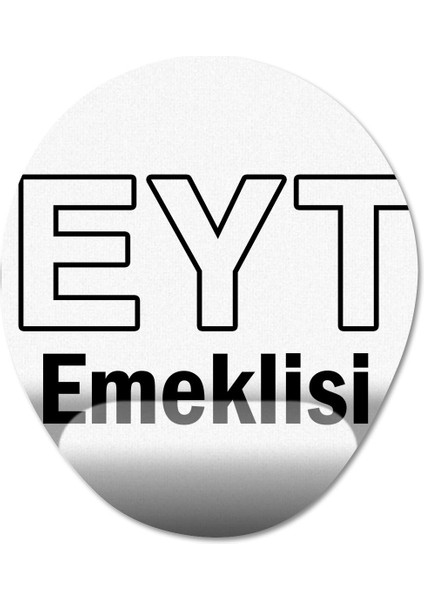 Eyt Emeklisi Bilek Destekli Mousepad Model - 1 Oval fiyatları