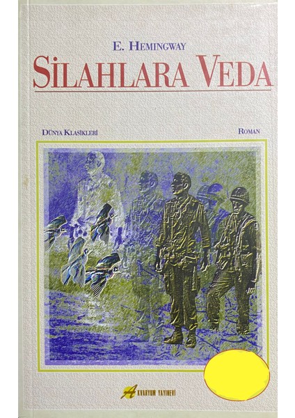 Silahlara Veda - Ernest Hemingway