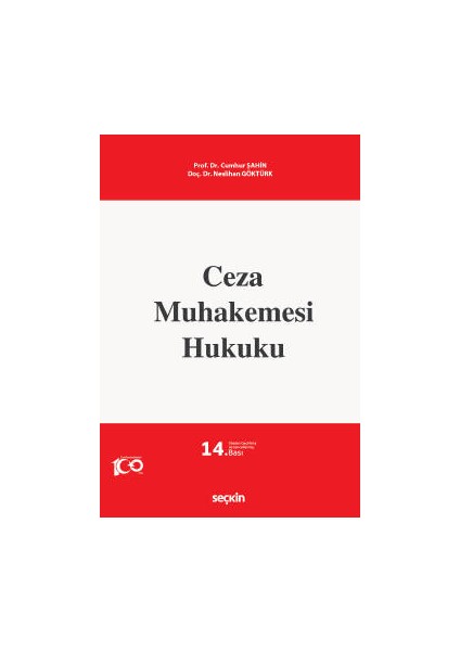 Ceza Muhakemesi Hukuku Prof. Dr. Cumhur Şahin