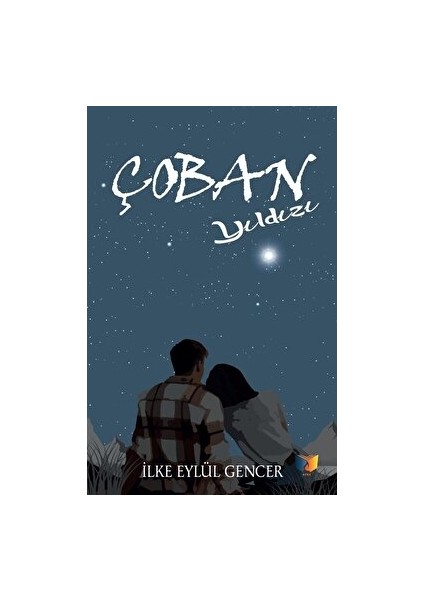 Çoban Yıldızı - İlke Eylül Gencer