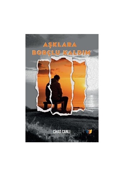 Aşklara Borçlu Kaldım - Cihat Canlı