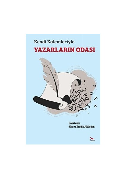 Kendi Kalemleriyle - Hatice Eroğlu Akdoğan