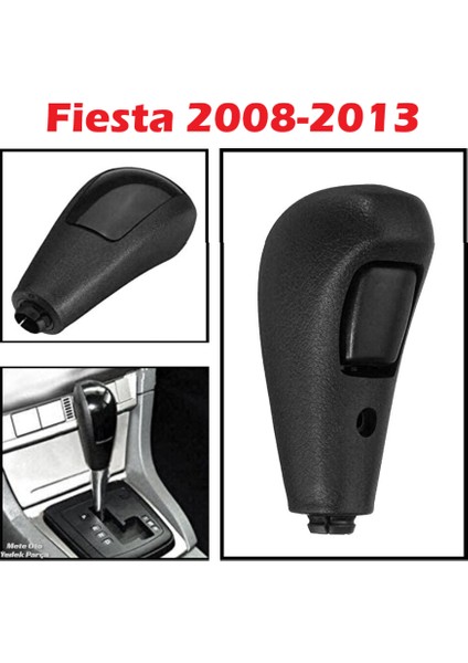 Ford Fiesta Vites Topuzu Otomatik 2008-2013 [5M5P7K327CA]