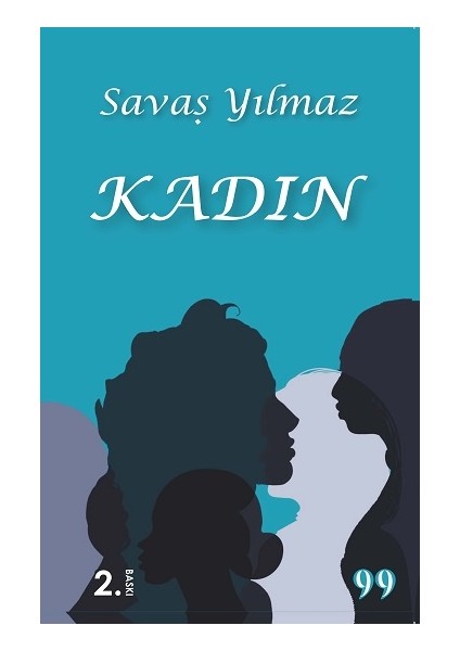 Kadın - Savaş Yılmaz