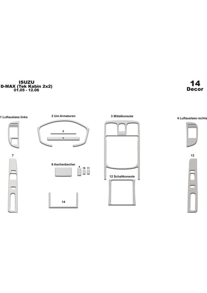 Marscockpitdesign Isuzu D Max Tek Kabin 2x2 Ön Torpido Kaplama Alüminyum 14 Parça 2005-2006