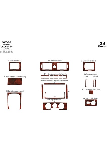 Marscockpitdesign Skoda Fabia Ön Torpido Kaplama Maun 24 Parça 1999-2006