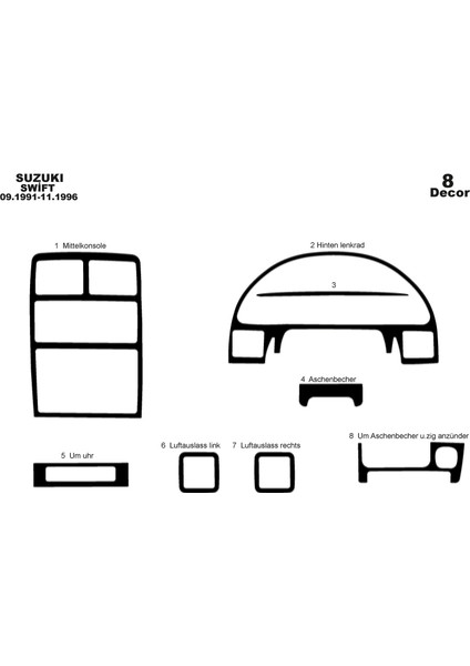 Marscockpitdesign Suzuki Swift Ön Torpido Kaplama Parlak Siyah 8 Parça 1991-1996