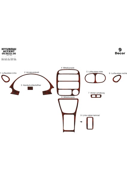 Marscockpitdesign Hyundai Accent Ön Torpido Kaplama Maun 9 Parça 1994-2000