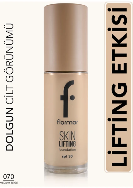 Skin Lifting Doğal Görünüm Veren Sıkılaştırıcı Etkili Fondöten (070 Medium Beige) 8682536059657