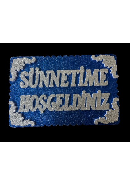 - Sünnetime Hoşgeldiniz Strafor Sünnet Kapı Süsü Dikdortgen