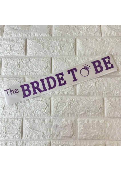 - Bride To Be Yazılı Kuşak Mor-Beyaz