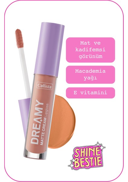 Callista Dreamy Matte Cream Mat Görünümlü Lipgloss 207 Angelic - Nude