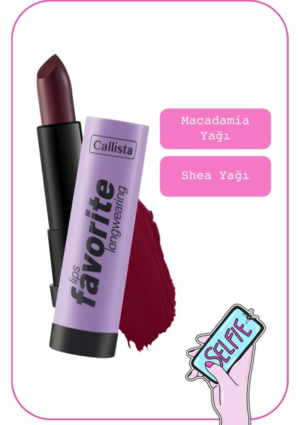 Callista Lips Favorite Longwearing Lipstick Kalıcı Ruj 308 Vampy Like - Bordo