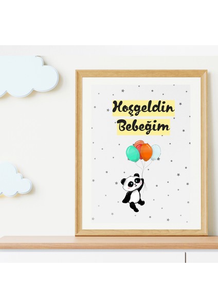 Pandalı Hoşgeldin Bebeğim A4 Poster Çerçevesiz