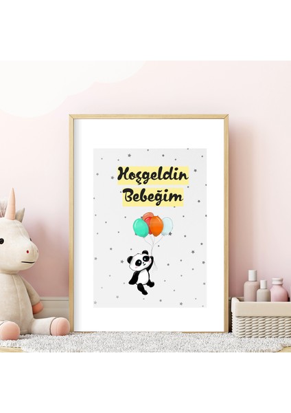 Pandalı Hoşgeldin Bebeğim A4 Poster Çerçevesiz