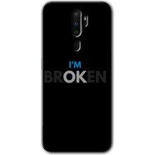 Gramaphone Oppo A5 2020 Kılıf Hd Desen Baskılı Arka Kapak + Kırılmaz Cam - Im Broken