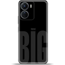 Cupcase Vivo Y16 Kılıf Esnek Silikon Kamera Koruma 4K Desenli Özel Tasarım - Büyük Düşün