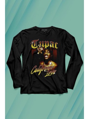 Kendim Seçtim Tupac 2pac Shakur Rap Musicwest Coast 90S Rap Uzun Kollu Tişört Baskılı T-Shirt