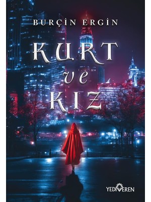Kurt ve Kız - Burçin Ergin