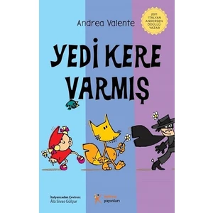 Yedi Kere Varmış - Andrea Valente