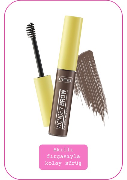 Callista Beauty Callista Wonder Brow Kaş Maskarası 02 Kahve