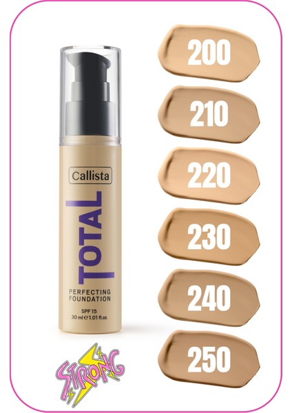 Callista Total Perfecting Fondöten 200 Çok Açık