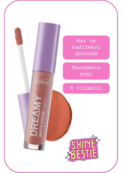 Callista Beauty Callista Dreamy Matte Cream Mat Görünümlü Lipgloss 201 Choose Love - Nude