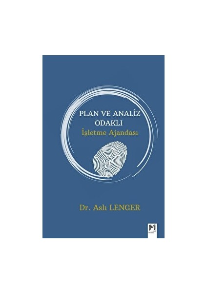 Plan ve Analiz Odaklı İşletme Ajandası - Aslı Lenger