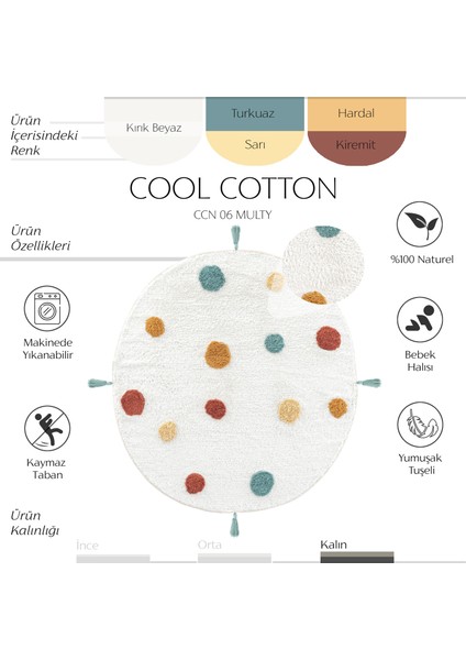 Cool Cotton Ccn 06 Multi Yıkanabilir Kaymaz Tabanlı Naturel Pamuk Dokuma Yuvarlak Bebek Halısı