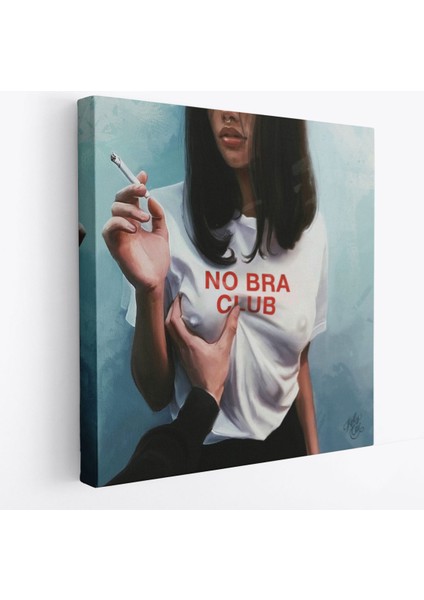 No Bra Club, Sütyensizler Külübü Kanvas TABLO-5102