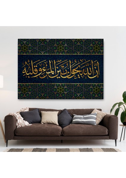 Bilin Ki Allah, Kişi Ile Kalbinin Arasına Da Girer (Enfal Suresi 24. Ayet) TABLO-3321 fiyatları
