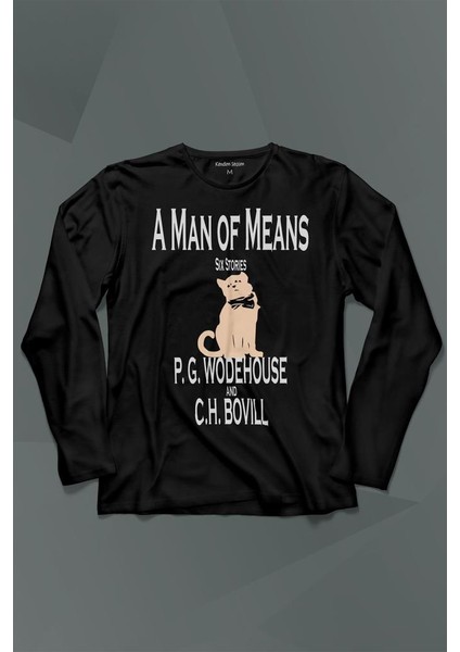A Man Of Means Cat Wode House Kedi Uzun Kollu Tişört Baskılı T-Shirt