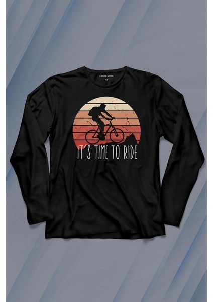 Kendim Seçtim Bisiklet Mountain Bike Time To Ride Outdoor Gezgin Travel Uzun Kollu Tişört Baskılı T-Shirt