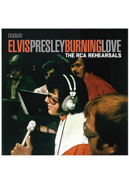 Elvis Presley- Burning Love- The Rca Rehearsals - Plak