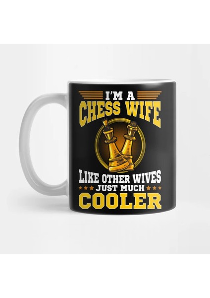 Chess Wife Kupa Bardak