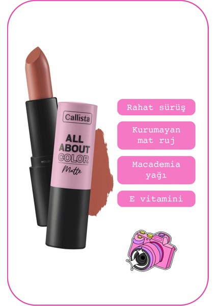 Callista All About Color Matte Lipstick Mat Görünümlü Ruj 501 Our Juliet - Nude