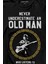 Never Undersestimate An Old Man David Mark Knopfler Uzun Kollu Tişört Baskılı T-Shirt 2