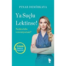 Ya Suçlu Lektinse! / Pınar Demirkaya