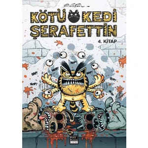 Kötü Kedi Şerafettin 4. Kitap - Bülent Üstün